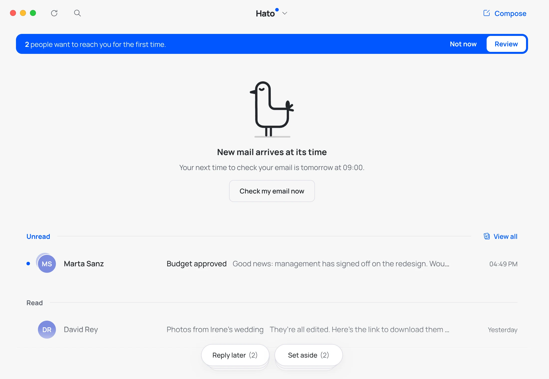 The Inbox with Hato taking a nap: new mail arrives at its time, your next time to check your email and a button to check it now.
