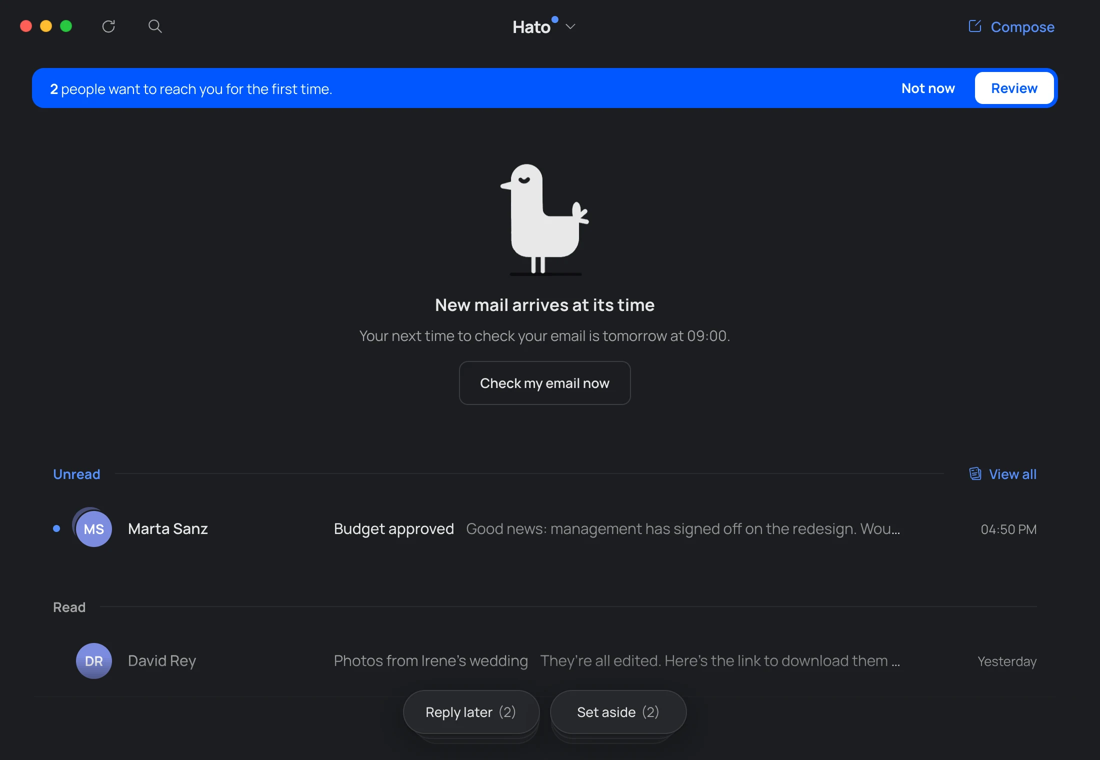 The Inbox with Hato taking a nap: new mail arrives at its time, your next time to check your email and a button to check it now.