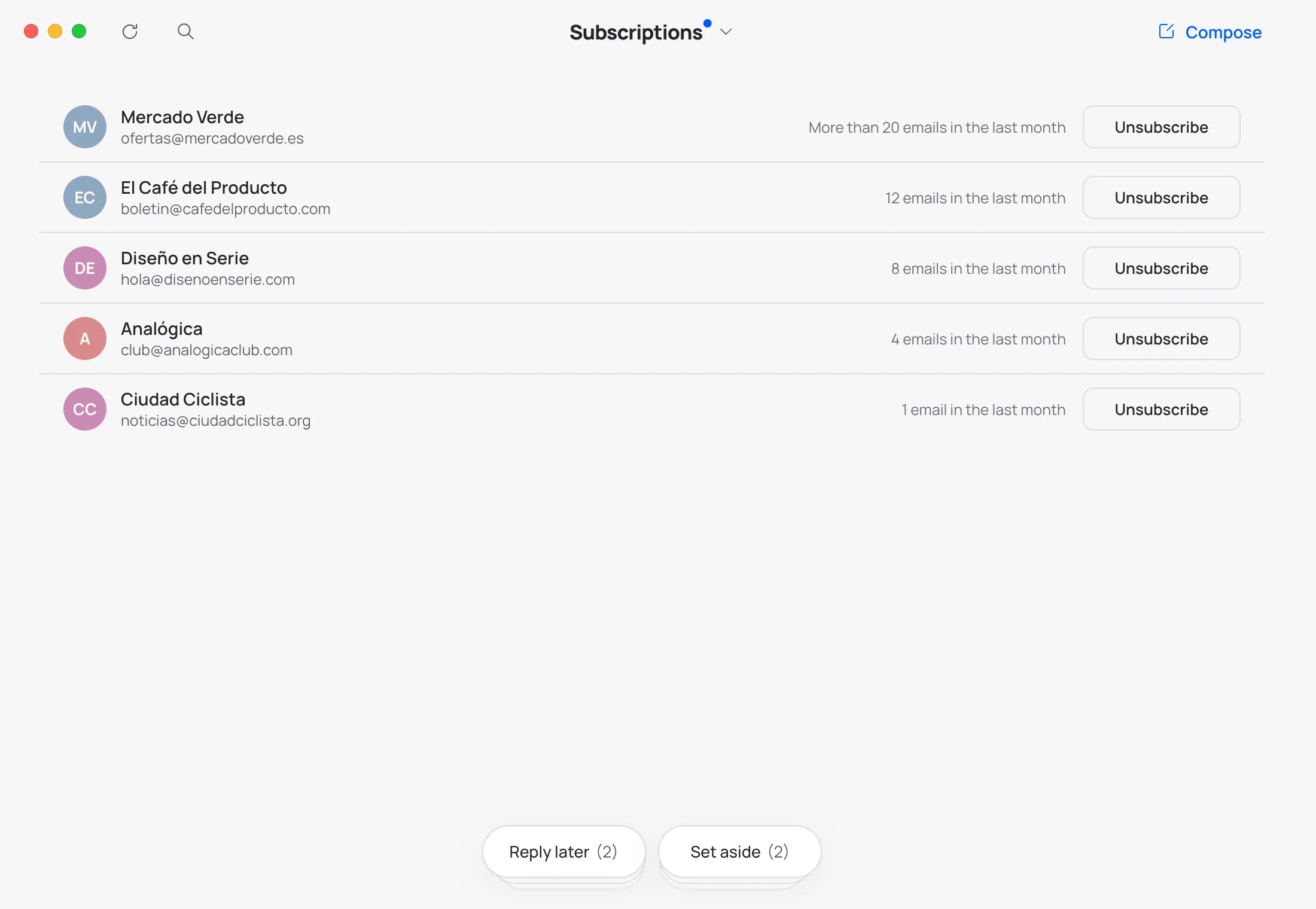Subscriptions: five mailing lists, from the one that writes the most to the one that writes the least, each with how many emails it sent last month and an Unsubscribe button.